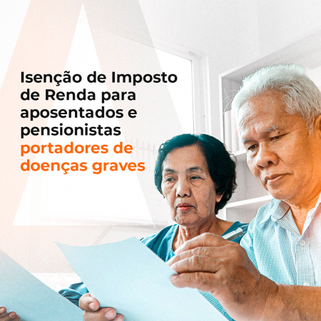 Como Pedir Isenção e Restituição de IR por motivo de doença grave